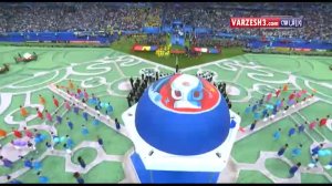 مراسم جذاب افتتاحیه یورو 2016